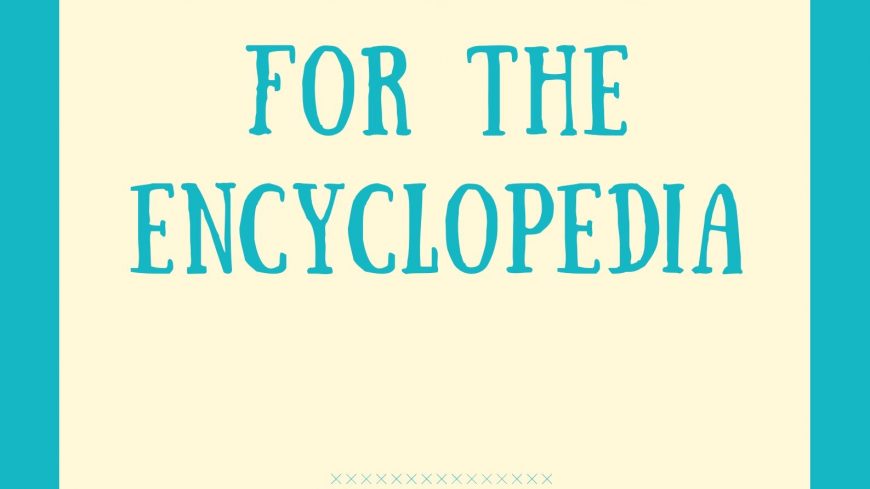 Biographies for the Encyclopedia